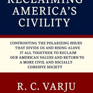 Reclaiming America's Civility